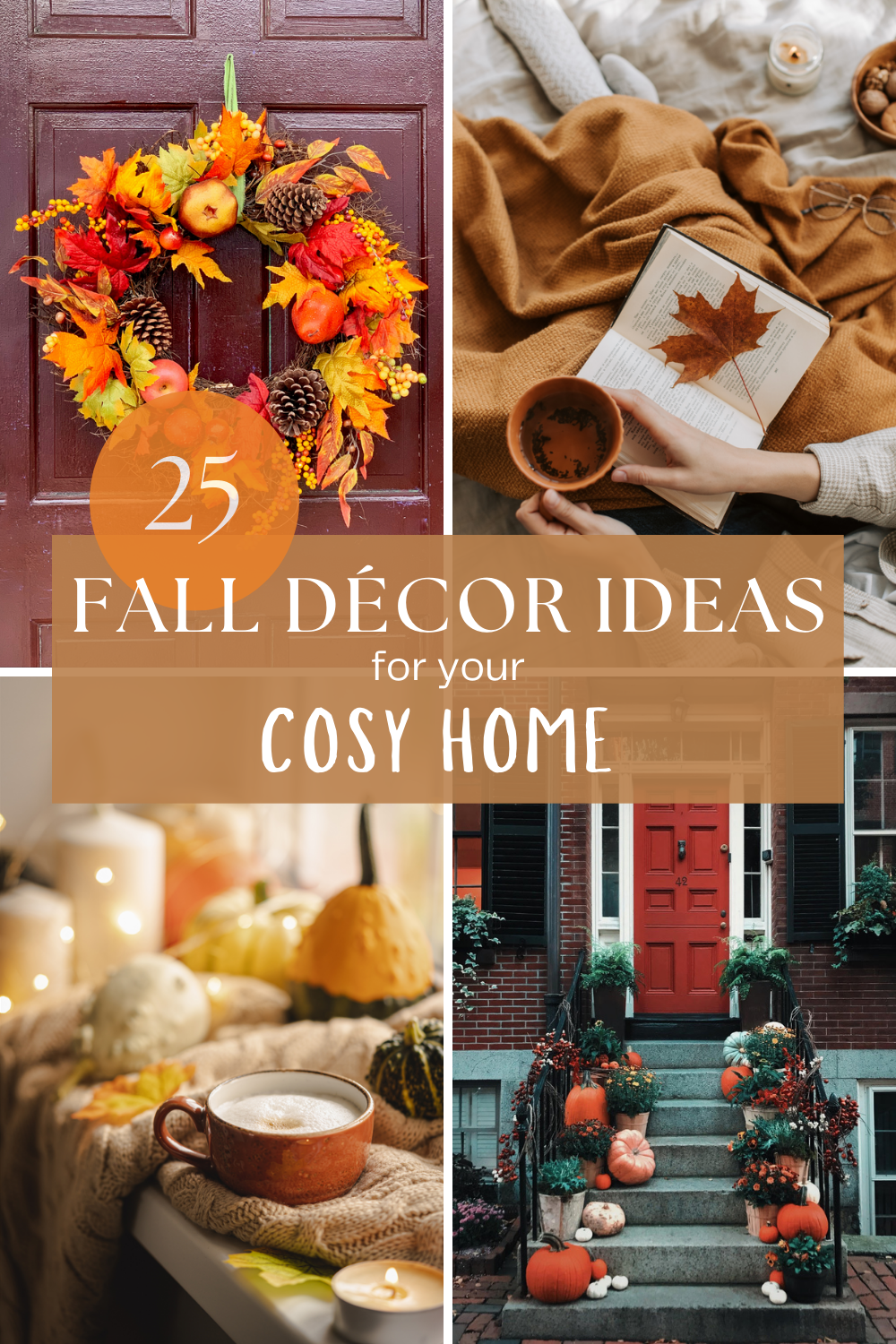 25 ways to decorate your home for fall