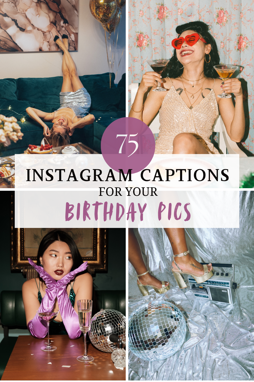 75 cute instagram captions for your birthday posts